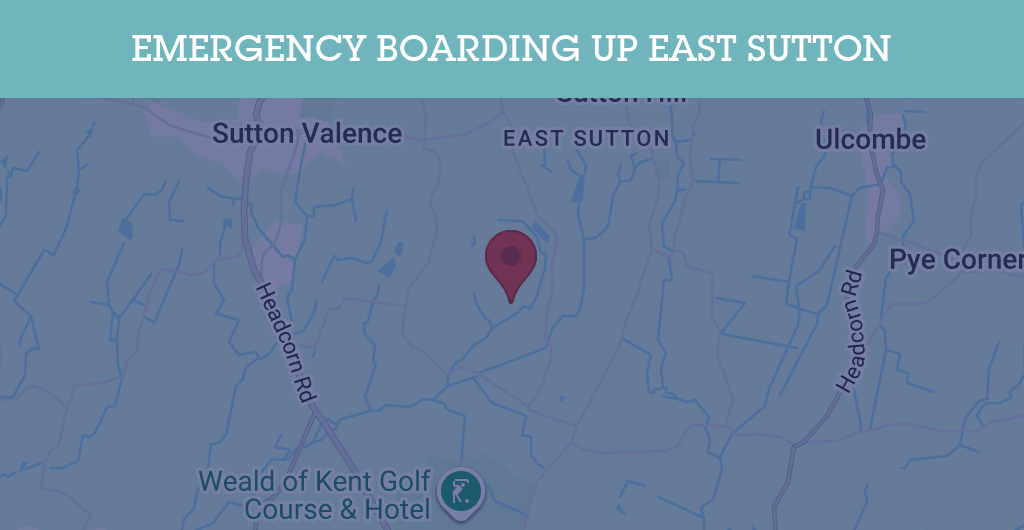 Emergency Boarding Up Services in East Sutton - ME17