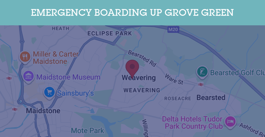 Emergency Boarding Up Services in Grove Green - ME14