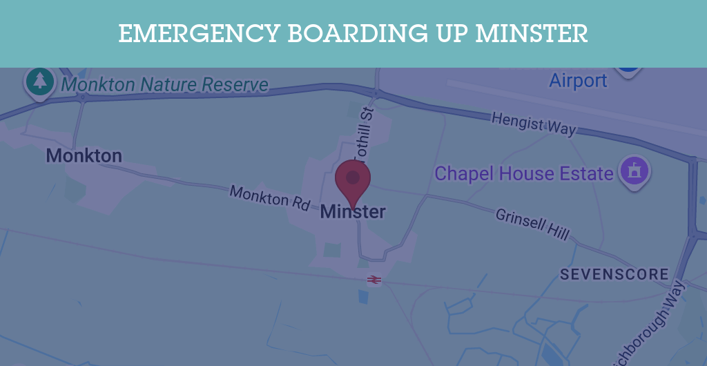 Emergency Boarding Up Services in Minster - ME12