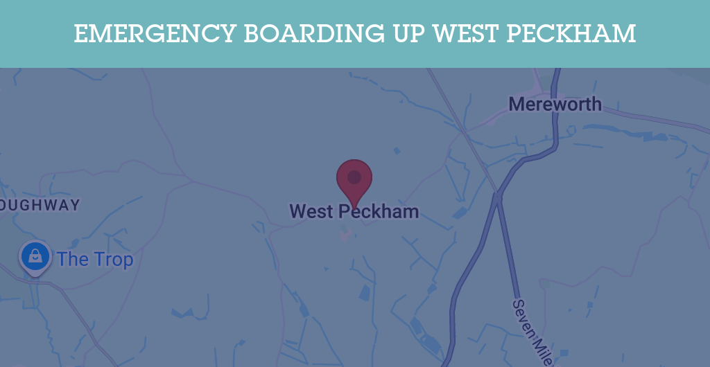 Emergency Boarding Up Services in West Peckham - ME18